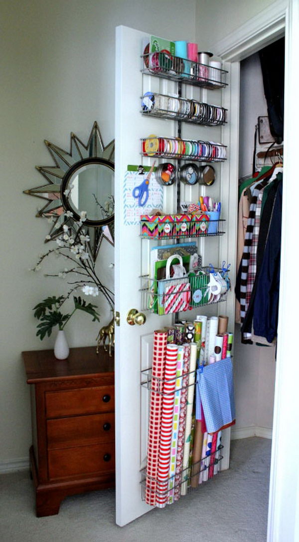 Store wrapping paper behind the closet door for easy access but out of the way. 