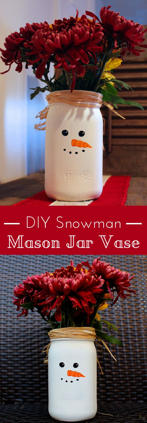 DIY Snowman Mason Jar Vase 