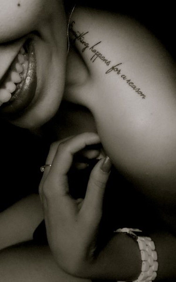 Everything Happens for A Reason Tattoo Quote On Shoulder. 