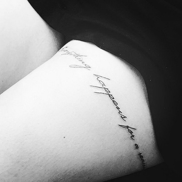 Everything Happens for A Reason Tattoo. 
