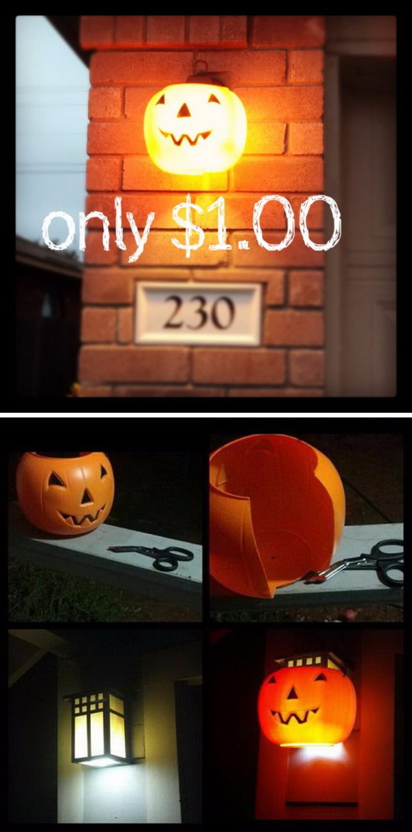 Put $1.00 Plastic Pumpkins Over Outdoor Porch and Garage Lights. 