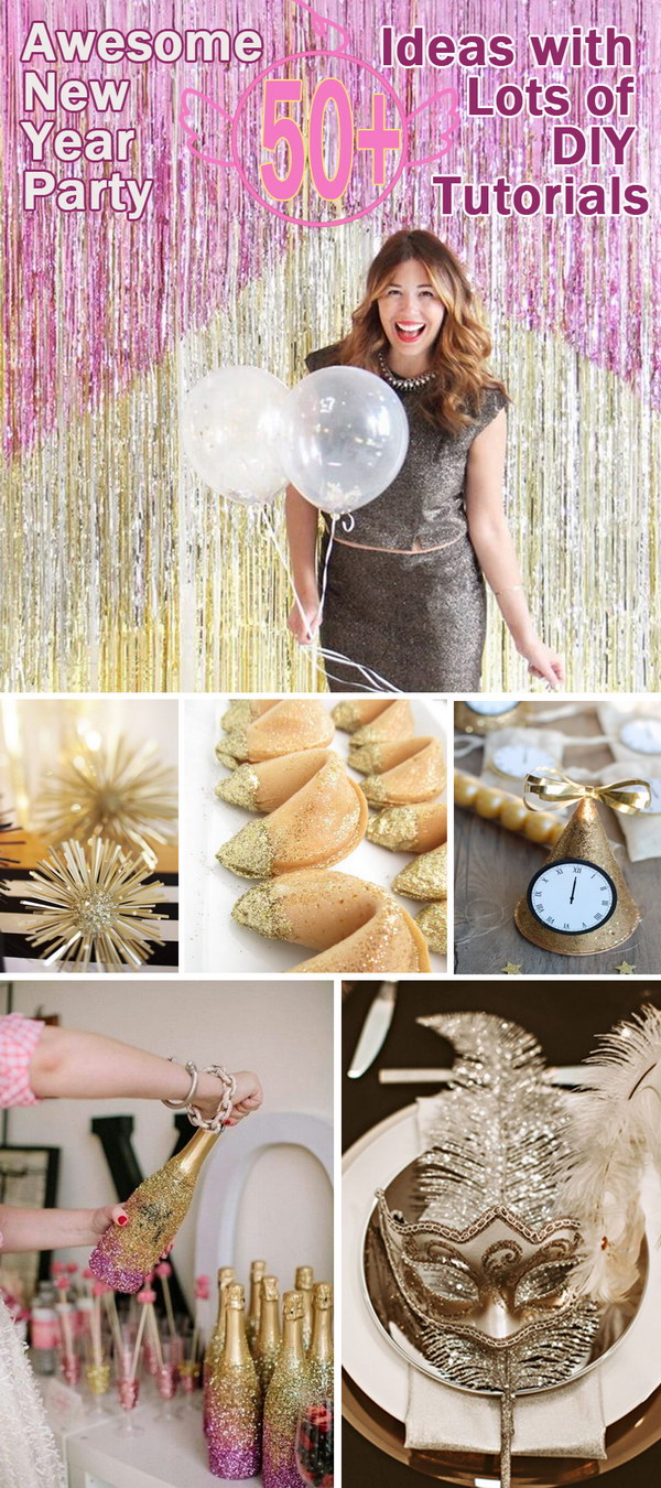 Awesome New Year Party Ideas with Lots of DIY Tutorials! 
