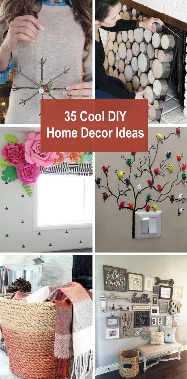 35 Cool DIY Home Decor Ideas. 
